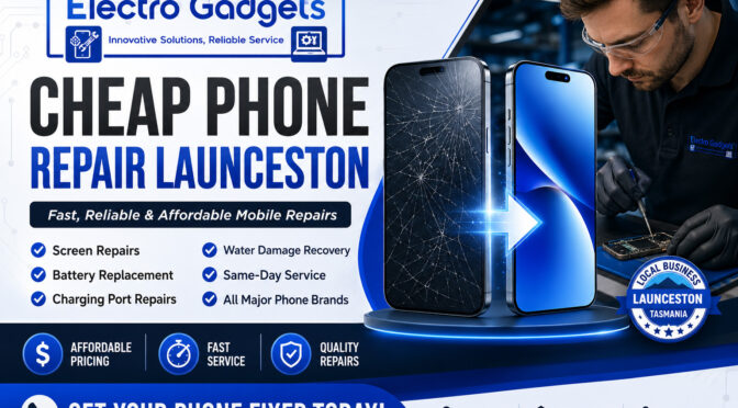 Cheap Phone Repair Launceston – Fast, Reliable & Affordable Mobile Repairs
